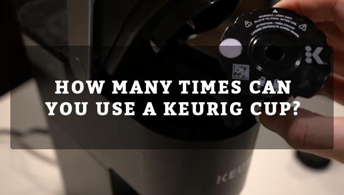 How Many Times Can You Use A Keurig Cup?