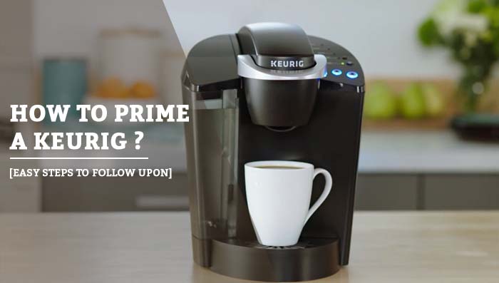 how to prime a keurig