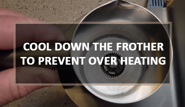 Cool down the keurig frother to prevent over heating