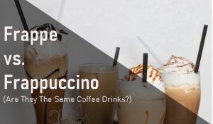 Different flavors of frappuccino