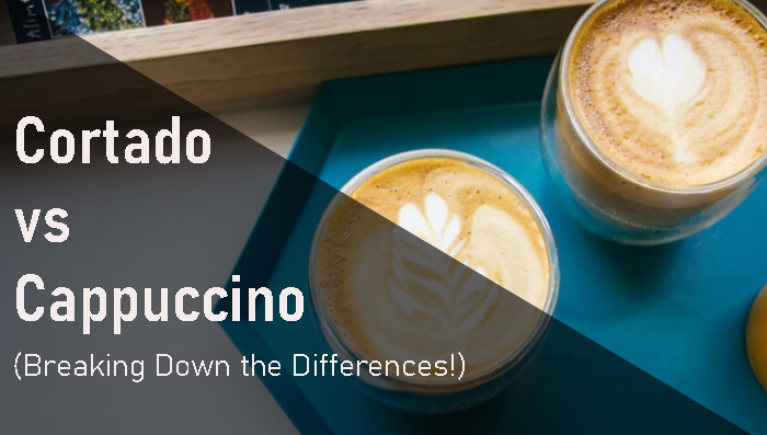 Cortado and cappuccino coffee