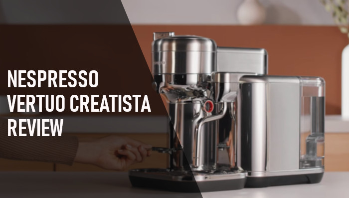 Nespresso vertuo Creatista Review
